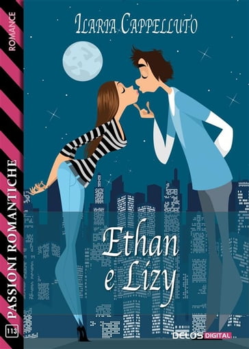 Ethan e Lizy - Ilaria Cappelluto