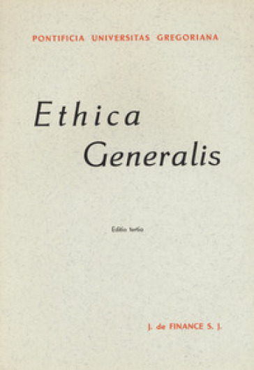 Ethica generalis - Joseph de Finance | 