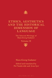 Ethics, Aesthetics and the Historical Dimension of Language