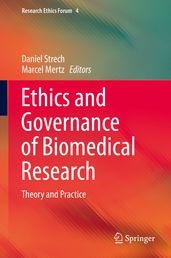 Ethics and Governance of Biomedical Research