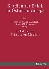 Ethik in der Praenatalen Medizin