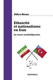 Ethnicité et nationalisme en Iran