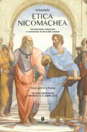 Etica Nicomachea. Testo greco a fronte. Nuova ediz.