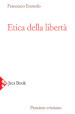 Etica della libertà