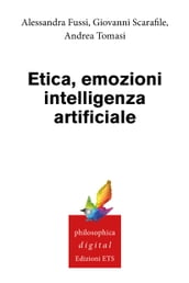 Etica, emozioni, intelligenza artificiale