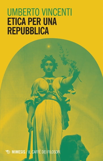 Etica per una Repubblica - Umberto Vincenti