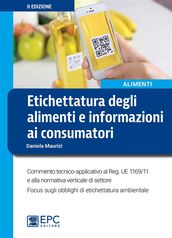 Etichettatura degli alimenti e informazioni ai consumatori