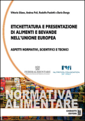 Etichettatura e presentazione di alimenti e bevande nell