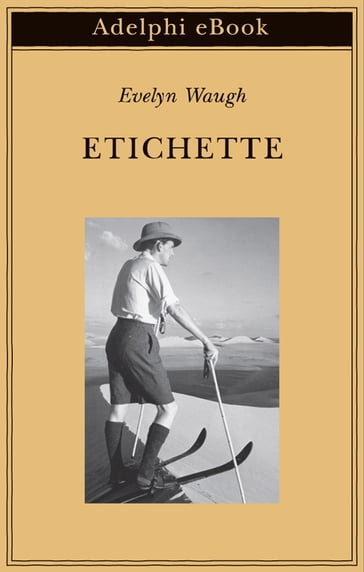 Etichette - Evelyn Waugh