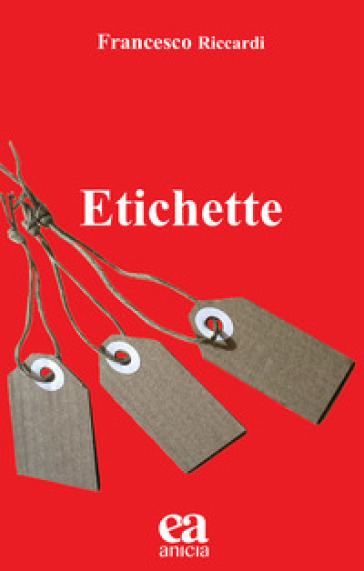 Etichette - Francesco Riccardi