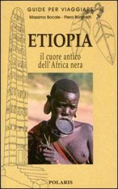 Etiopia. Nel cuore antico dell