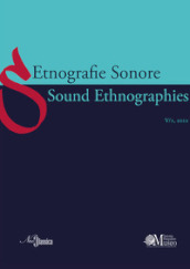 Etnografie Sonore-Sound Ethnographies (2021). 4/1.