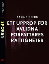 Ett upprop för avlidna författares rättigheter: en e-singel ur Granta #4