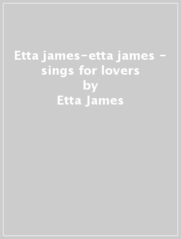 Etta james-etta james - sings for lovers - Etta James