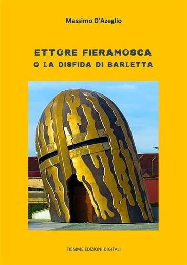 Ettore Fieramosca - Massimo D