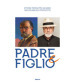 Ettore Pistoletto Olivero, Michelangelo Pistoletto. Padre e figlio. Catalogo della mostra (Biella, 17 aprile-13 ottobre 2019)