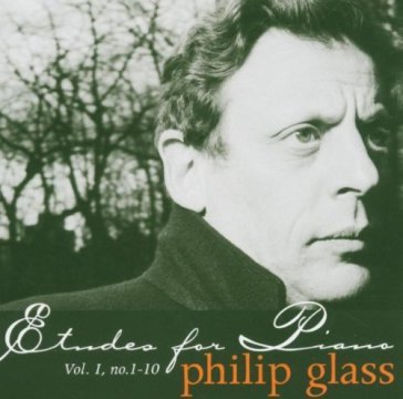 Etudes for piano vol. 1, n° 1-10 - Philip Glass