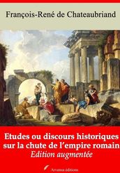 Etudes ou discours historiques sur la chute de l empire romain suivi d annexes