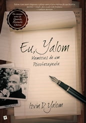 Eu, Yalom - Memórias de um Psicoterapeuta