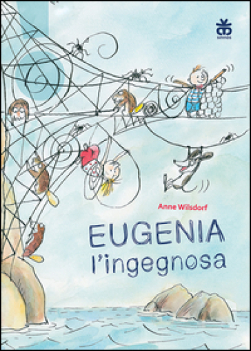 Eugenia l'ingegnosa - Anne Wilsdorf