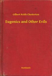 Eugenics and Other Evils