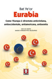 Eurabia. Come l