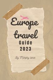 Euro travel 2023 guide