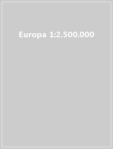 Europa 1:2.500.000