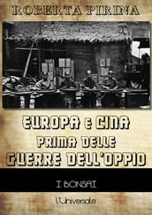 Europa e Cina prima delle guerre dell oppio