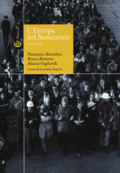 L Europa del Novecento. Una storia