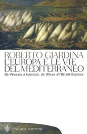 L Europa e le vie del Mediterraneo