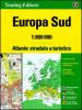 Europa sud. Atlante stradale e turistico 1:800.000