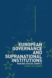 European Governance and Supranational Institutions