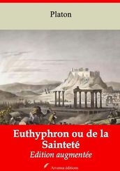 Euthyphron ou de la Sainteté suivi d annexes