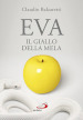 Eva. Il giallo della mela