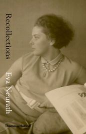 Eva Neurath Recollections