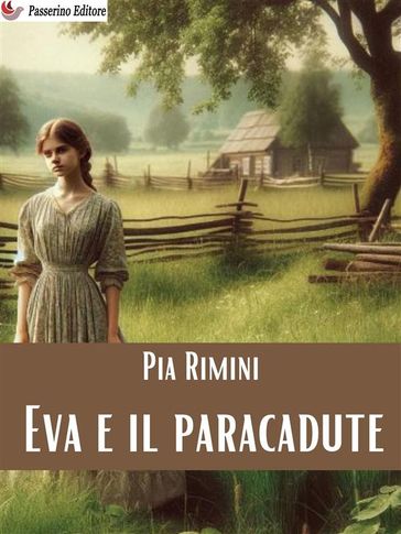 Eva e il paracadute - Pia Rimini