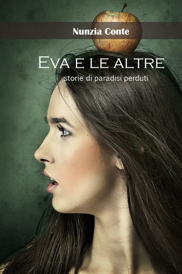 Eva e le altre - Nunzia Conte