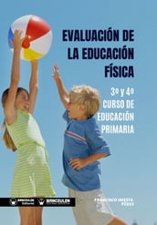 Evaluación de la Educación Física 3º y 4º Curso de Educación Primaria