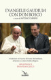 Evangelii Gaudium con don Bosco