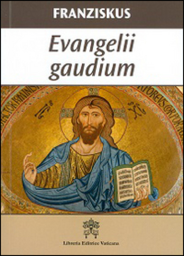 Evangelii gaudium. Ediz. tedesca - Papa Francesco (Jorge Mario Bergoglio)