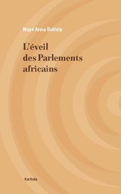 L Eveil des parlements africains