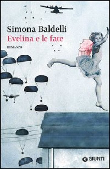 Evelina e le fate - Simona Baldelli