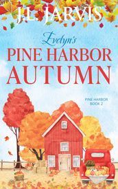 Evelyn s Pine Harbor Autumn
