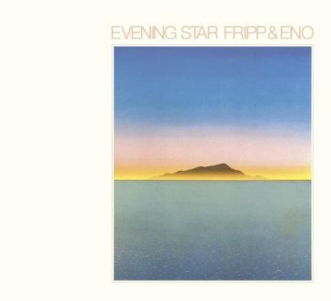 Evening star-remastered - Robert Fripp