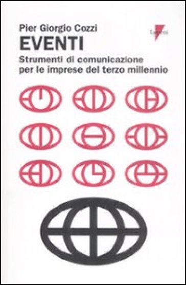 Eventi. Strumenti di comunicazione per le imprese del terzo millennio - P. Giorgio Cozzi