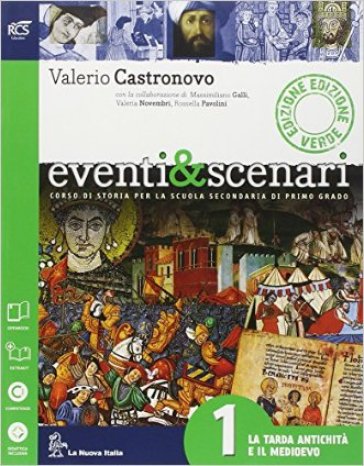 Eventi & scenari. Ediz. verde. Con Atlante. Per la Scuola media. Con espansione online. 1. - Valerio Castronovo