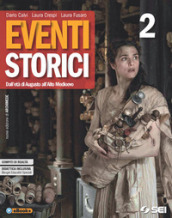 Eventi storici. Per le Scuole superiori. Ediz. per la scuola. Con e-book. Con espansione online. Con Libro: Mi preparo all interrogazione 1. Vol. 1: Dalla preistoria alla repubblica romana