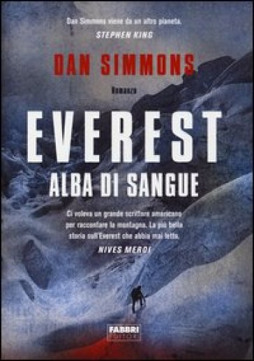 Everest. Alba di sangue - Dan Simmons | 