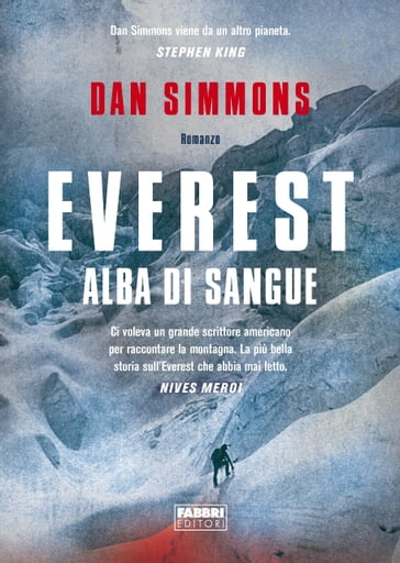 Everest. Alba di sangue - Dan Simmons